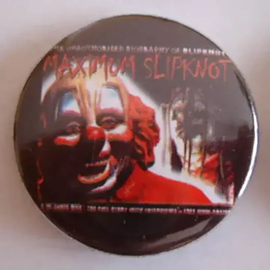 Badge Slipknot - Maximum Slipknot