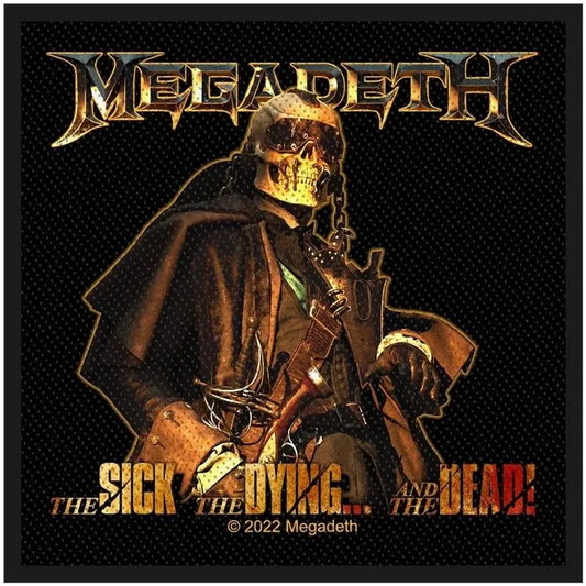 Ecusson Megadeth - The Sick, The Dying… And The Dead!