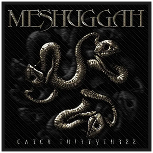 Ecusson Meshuggah - Catch Thirty Three