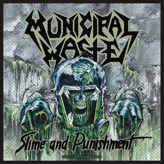 Sew-on patch Municipal Waste - Slime and Punishment