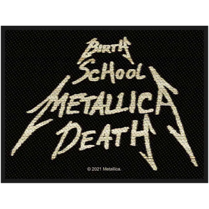 Ecusson Metallica - Birth School Metallica Death