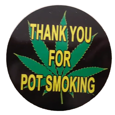 Autocollant Cannabis - Thank you for pot smoking