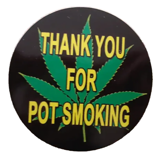 Autocollant Cannabis - Thank you for pot smoking